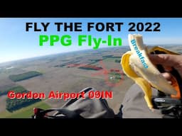 Fly The Fort 2022 paramotor PPG Fly-In (feat. 10 landings, 1 rapid descent,  1 motor out, 1 banana)