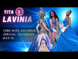 73rd Miss Universe Special Coverage Day 13 Preliminary Competition