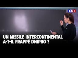 Un missile intercontinental a-t-il frappé Dnipro ?｜LCI