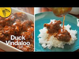 Duck Vindaloo—hot-sour-spicy slow-cooked duck