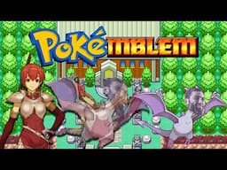 Pokemon + Fire Emblem = Pokemblem: New Recruit, ANCIENT Power! | FINAL Segment