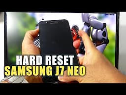 HARD RESET SAMSUNG J7 NEO ( RESETEAR / RESTABLECER / RESTAURAR SM - J701M )