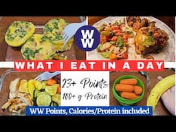 *NEW* WHAT I EAT IN A DAY | 23 POINTS A DAY | 100+g PROTEIN | WW POINTS & CALORIES