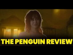 The Penguin Review | Episodes 3 & 4 (Spoilers)