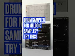 Using Drum Sampler for Melodies & Chords?!