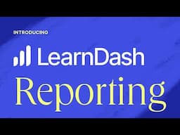 Introducing LearnDash Reports