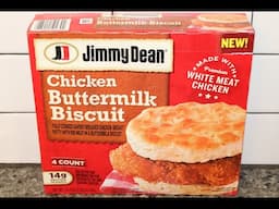 Jimmy Dean Chicken Buttermilk Biscuit Review