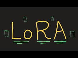 LoRA - Explained!