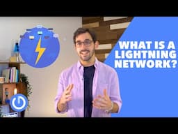 What is a Lightning Network? | Cryptocurrency Basics