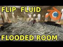 Flooded Room - Flip Fluids Simulation