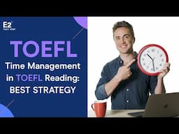 Time Management in TOEFL Reading: BEST STRATEGY