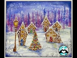 It's that time of the Year -"Fairy Gingerbread Village" Video Tutorial