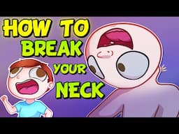 HOW TO BREAK YOUR NECK - Who's Your Daddy?