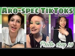 Aromantic Spectrum TikToks - Pride day 29