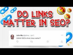 🔗 Do backlinks matter in SEO!? FINALLY ANSWERED