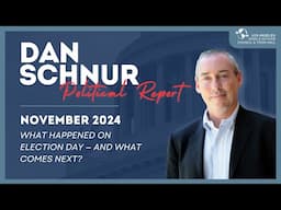 The Dan Schnur Political Report: November 2024