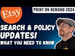 Etsy Search and Policy Updates 2024