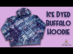 Tie Dye Designs:  Ice Dyed Buffalo Hoodie