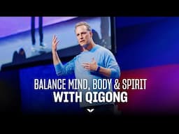 Simple Qigong Techniques to Activate Your Life Force Energy | Lee Holden