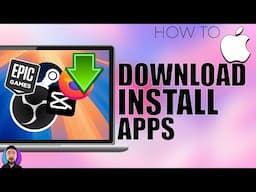 How to Download and Install Apps on Mac