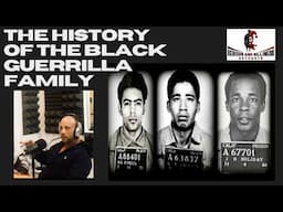 The History of the Black Guerrilla Family with special guest Gabe Morales