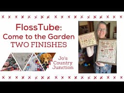 FlossTube - Come to the Garden Finish and Black Dog Sampler FFOs