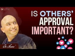 Is Others' Approval Important?