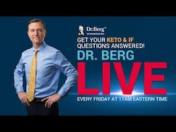 The Dr. Berg Show LIVE - November 22, 2024