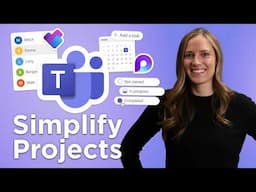 How to Manage Projects Like a Pro in Microsoft Teams