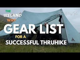 Gear List for a Successful Thruhike | Hiking the Ireland Way with The Hiking Rev