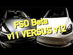 Tesla FSD Beta Version 11 versus Version 12