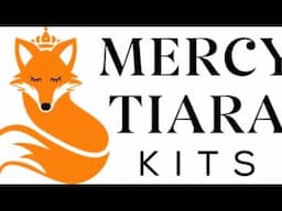 Mercy Tiara Kits | November 2024 | Cheerful Kits | Christmas Captured