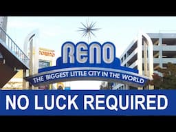 Reno Tahoe - No Luck Required!