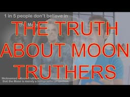 The Truth About Moon Truthers (Jacksfilms)