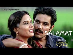 SALAMAT | SARBJIT 2016 | ARIJIT SINGH | TULSI KUMAR | SUPERHIT HINDI SONG | RAAG SANGEET