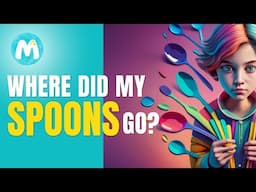 The Spoon Theory: How 1 simple idea can change your life