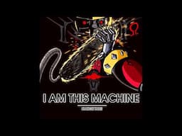 I Am This Machine - Vocal Version (E-123 Omega vs Blade Wolf) [Sonic vs Metal Gear Rising]