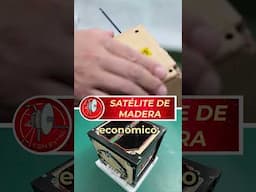 Un satélite… de madera?