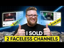 How I Cashed In on 2 Faceless YouTube Channels — Complete Breakdown