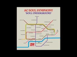 AC Soul Symphony - Soul Underground