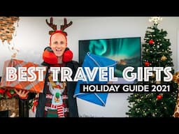 TOP TRAVEL GIFT IDEAS for 2021