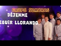 Grupo Sombras - Borracho por amor