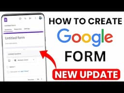 How to Create Google Form | Google Forms Complete Tutorial