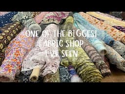 One of the biggest Fabric Shops I've been to!