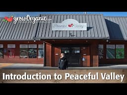 Introduction to Peaceful Valley Farm and Garden Supply and GrowOrganic.com