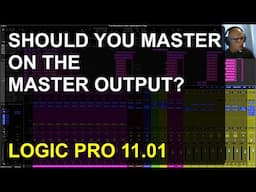 Should you master on the master bus? / LOGIC PRO 11.01