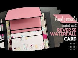 Reverse Waterfall Card | Scrapbook Tutorial