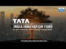 TATA INDIA INNOVATION FUND - NFO