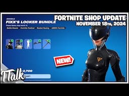 *NEW* FIXX'S LOCKER BUNDLE! Fortnite Item Shop [November 18th, 2024] (Fortnite Chapter 5)