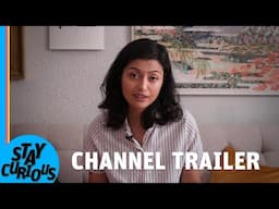 CHANNEL TRAILER (who is she) | Stay Curious